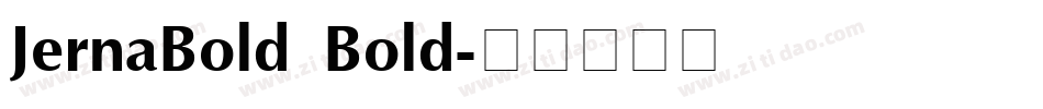 JernaBold Bold字体转换